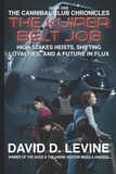  David D. Levine - The Kuiper Belt Job - The Cannibal Club Chronicles, #1.