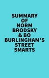 Everest Media - Summary of Norm Brodsky &amp; Bo Burlingham's Street Smarts.