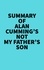  Everest Media - Summary of Alan Cumming's Not My Father's Son.