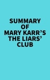  Everest Media - Summary of Mary Karr's The Liars' Club.