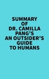  Everest Media - Summary of Dr. Camilla Pang's An Outsider's Guide to Humans.