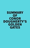  Everest Media - Summary of Conor Dougherty's Golden Gates.