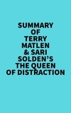  Everest Media - Summary of Terry Matlen &amp; Sari Solden's The Queen Of Distraction.