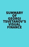  Everest Media - Summary of Georgi Tsvetanov's Visual Finance.
