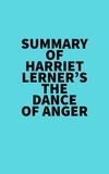  Everest Media - Summary of Harriet Lerner's The Dance Of Anger.