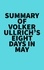  Everest Media - Summary of Volker Ullrich's Eight Days in May.