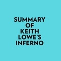  Everest Media et  AI Marcus - Summary of Keith Lowe's Inferno.