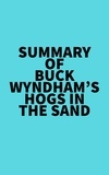  Everest Media - Summary of Buck Wyndham's Hogs in the Sand.