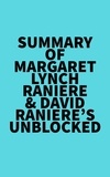  Everest Media - Summary of  Margaret Lynch Raniere &amp; David Raniere's Unblocked.