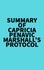  Everest Media - Summary of Capricia Penavic Marshall's Protocol.