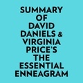  Everest Media et  AI Marcus - Summary of David Daniels &amp; Virginia Price's The Essential Enneagram.
