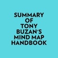  Everest Media et  AI Marcus - Summary of Tony Buzan's Mind Map Handbook.