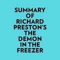  Everest Media et  AI Marcus - Summary of Richard Preston's The Demon In The Freezer.