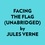  Jules Verne et  AI Marcus - Facing the Flag (Unabridged).