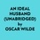  Oscar Wilde et  AI Marcus - An Ideal Husband (Unabridged).