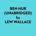  Lew Wallace et  AI Marcus - Ben Hur (Unabridged).