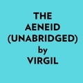  Virgil et  AI Marcus - The Aeneid (Unabridged).