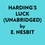  E. Nesbit et  AI Marcus - Harding’s Luck (Unabridged).