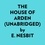  E. Nesbit et  AI Marcus - The House Of Arden (Unabridged).