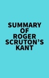  Everest Media - Summary of Roger Scruton's Kant.