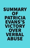  Everest Media - Summary of Patricia Evans's Victory Over Verbal Abuse.