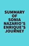  Everest Media - Summary of Sonia Nazario's Enrique's Journey.