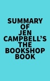  Everest Media - Summary of Jen Campbell's The Bookshop Book.