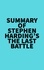  Everest Media - Summary of Stephen Harding's The Last Battle.