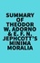  Everest Media - Summary of Theodor W. Adorno &amp; E. F. N. Jephcott's Minima Moralia.