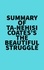  Everest Media - Summary of Ta-Nehisi Coates's The Beautiful Struggle.