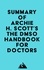  Everest Media - Summary of Archie H. Scott's The DMSO Handbook for Doctors.