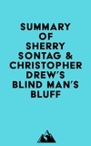  Everest Media - Summary of Sherry Sontag &amp; Christopher Drew's Blind Man's Bluff.