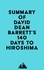  Everest Media - Summary of David Dean Barrett's 140 Days to Hiroshima.