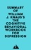  Everest Media - Summary of William J. Knaus's The Cognitive Behavioral Workbook for Depression.