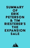  Everest Media - Summary of Erik Peterson &amp; Tim Riesterer's The Expansion Sale.
