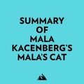  Everest Media et  AI Marcus - Summary of Mala Kacenberg's Mala's Cat.