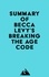  Everest Media - Summary of Becca Levy's Breaking the Age Code.