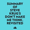  Everest Media et  AI Marcus - Summary of Steve Krug's Don't Make Me Think, Revisited.