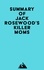  Everest Media - Summary of Jack Rosewood's Killer moms.