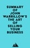  Everest Media - Summary of John Warrillow's The Art of Selling Your Business.