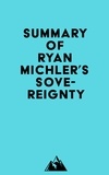  Everest Media - Summary of Ryan Michler's Sovereignty.