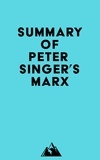  Everest Media - Summary of Peter Singer's Marx.