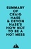  Everest Media - Summary of Craig Hase &amp; Devon Hase's How Not to Be a Hot Mess.