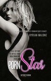 Kyrian Malone - Porn Star [Livre lesbien, roman lesbien].