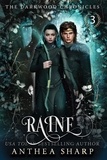  Anthea Sharp - Raine: A Dark Elf Fairytale - The Darkwood Chronicles, #3.