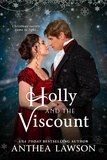  Anthea Lawson - Holly and the Viscount - Noble Holidays, #7.