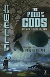  H.G. Wells - The Food of the Gods (Annotated).