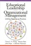 Victor C X Wang et Bernice Bain - Educational Leadership and Organizational Management - Linking Theories to Practice.