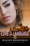  Hallee Bridgeman - Love in Any Language - Love and Honor.