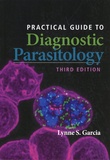 Lynne Shore Garcia - Practical Guide to Diagnostic Parasitology.